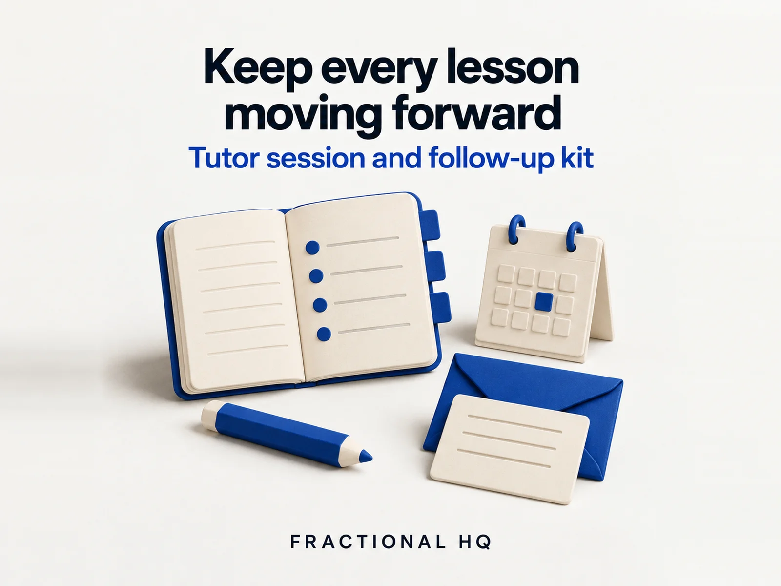 Card reading 'Keep every lesson moving forward' with an open notebook, a desk calendar, a pencil and an envelope.
